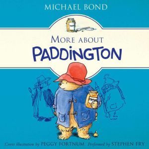 More About Paddington