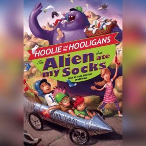 The Alien That Ate My Socks